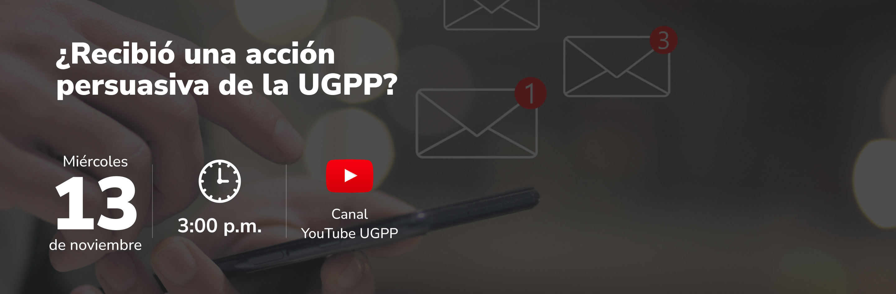 ¿Recibió una acción persuasiva de la UGPP? 